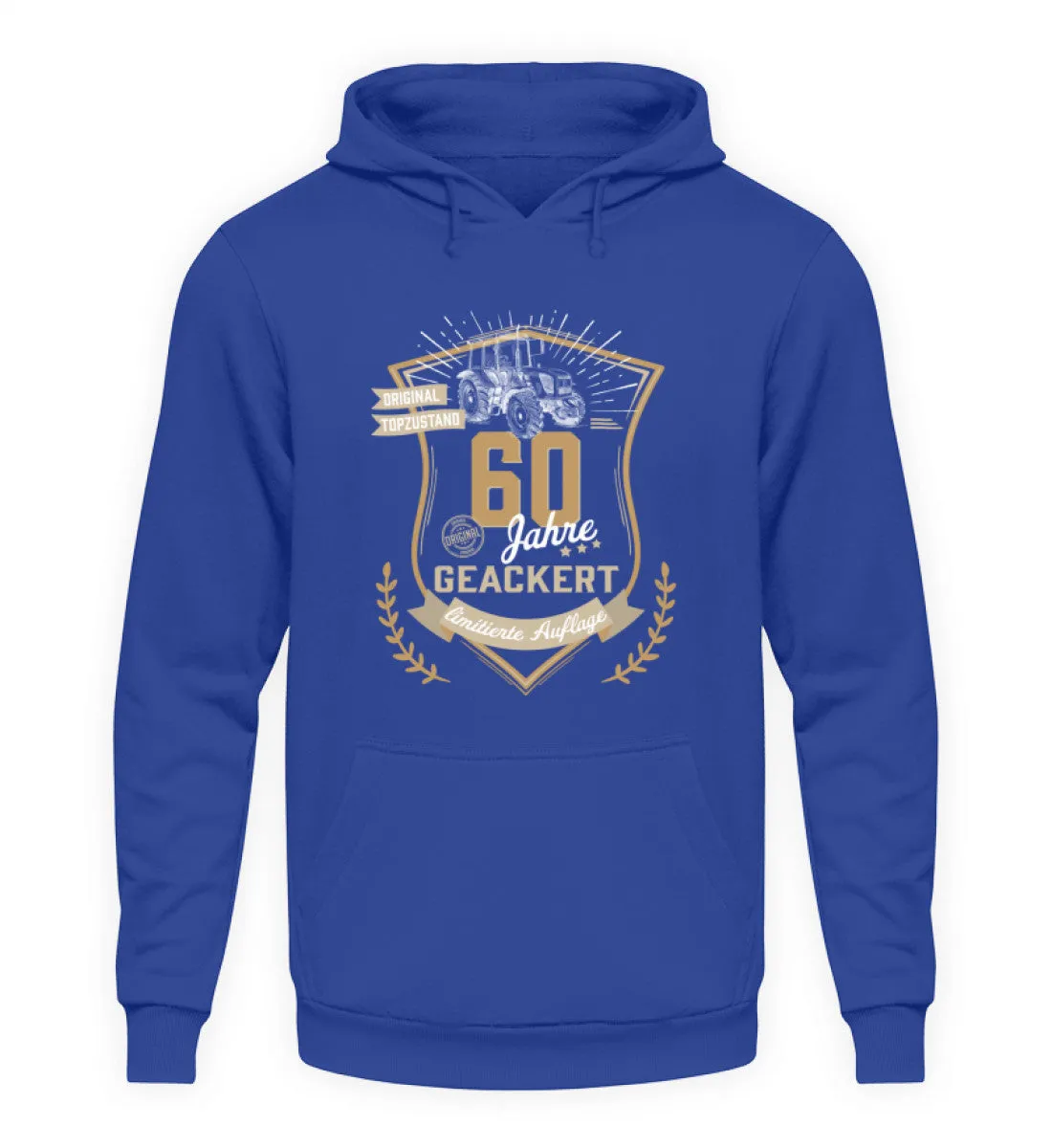 60 Jahre geackert - Geburtstag Landwirt  - Unisex Kapuzenpullover Hoodie