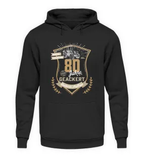 80 Jahre geackert - Geburtstag Landwirt  - Unisex Kapuzenpullover Hoodie