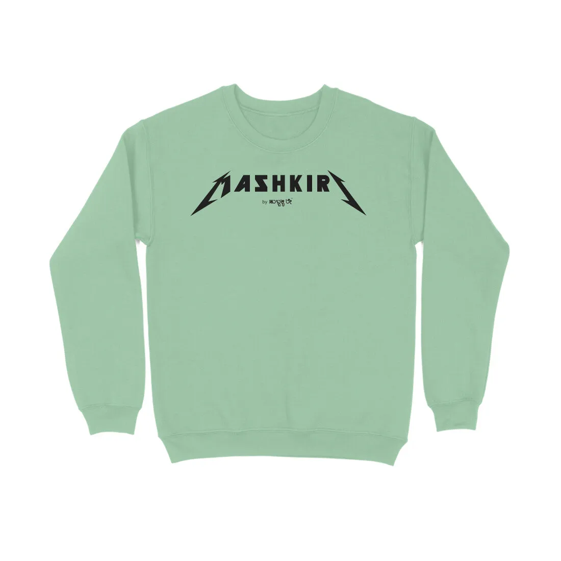 Mashkiri - Kannada Sweat Shirt